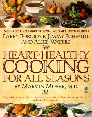 Heart-Healthy Cooking for All Seasons N/A 9780671885199 Front Cover