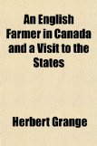 English Farmer in Canada and a Visit to the States N/A 9781151386199 Front Cover