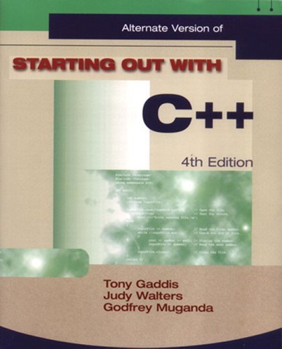 Starting Out with C++ : Standard Version 4th 2004 9781576761199 Front Cover