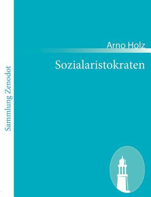 Sozialaristokraten   2010 9783843056199 Front Cover