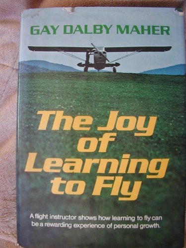 Joy of Learning to Fly N/A 9780025793200 Front Cover