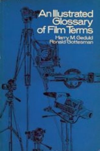Illustrated Glossary of Film Terms  1973 9780030867200 Front Cover