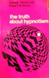Truth about Hypnotism   1969 9780091004200 Front Cover