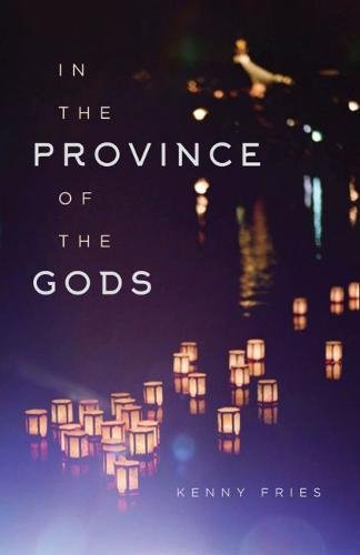 In the Province of the Gods   2017 9780299314200 Front Cover