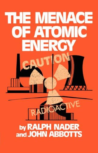 Menace of Atomic Energy (Revised Edition)  Reprint  9780393009200 Front Cover