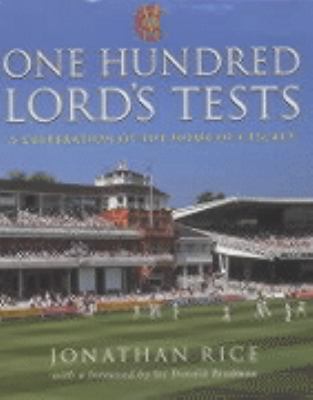 100 Lord's Tests   2001 9780413761200 Front Cover