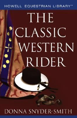 Classic Western Rider   2006 9780764599200 Front Cover