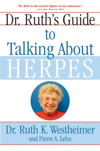 Dr. Ruth's Guide to Talking about Herpes   2004 9780802141200 Front Cover
