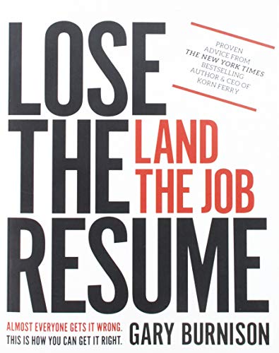 Lose the Resume, Land the Job   2018 9781119475200 Front Cover