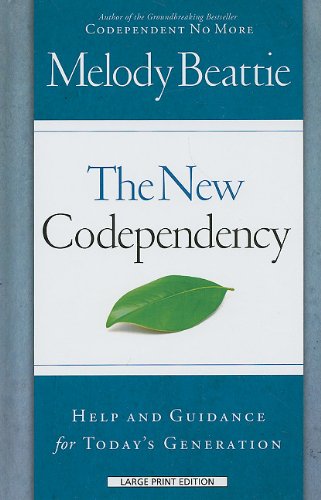New Codependency   2010 9781410422200 Front Cover