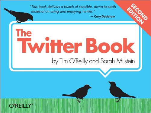 Twitter Book  2nd 2011 9781449314200 Front Cover