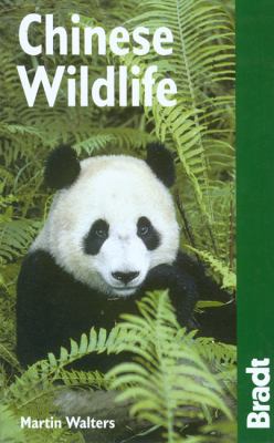 Chinese Wildlife A Visitor's Guide  2008 9781841622200 Front Cover