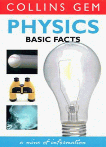 Physics Basic Facts  5th 2001 9780007103201 Front Cover