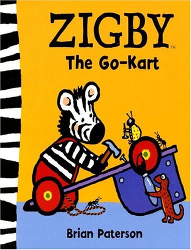 Zigby - the Go-Kart   2004 9780007174201 Front Cover