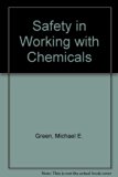 Safety in Working with Chemistry   1978 9780023464201 Front Cover