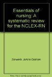 Essentials of Nursing : A Systematic Review for the NCLEX-RN  1985 9780024214201 Front Cover