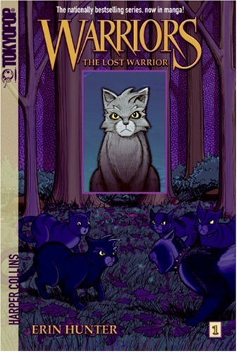 Warriors Manga: the Lost Warrior   2007 9780061240201 Front Cover