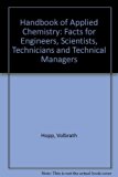 Handbook of Applied Chemistry : Facts for Engineers, Scientists, Technicians and Technical Managers  1983 9780070303201 Front Cover