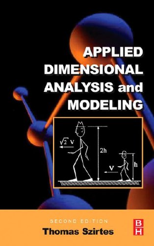 Applied Dimensional Analysis and Modeling  2nd 2007 9780123706201 Front Cover