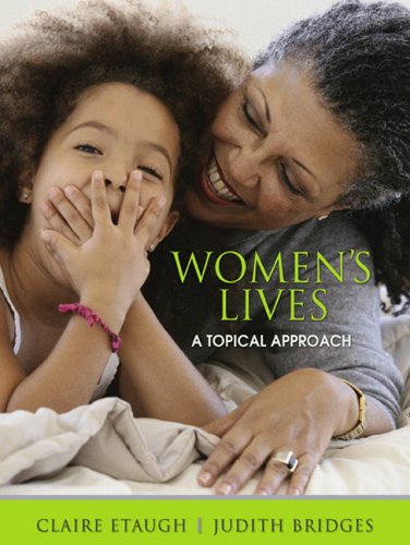 Women's Lives A Topical Approach  2006 9780205439201 Front Cover