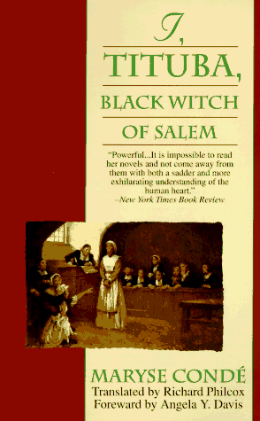 Moi, Tituba, Sorciï¿½re: Noire de Salem  N/A 9780345384201 Front Cover