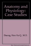 Anatomy and Physiology Case Studies Workbook 2nd (Revised) 9780757592201 Front Cover