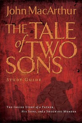 Tale of Two Sons Study Guide   2008 9781418528201 Front Cover