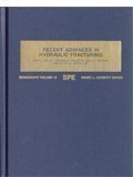 Recent Advances in Hydraulic Fracturing   1989 9781555630201 Front Cover