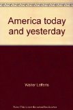 America Today and Yesterday  1978 9780021490202 Front Cover