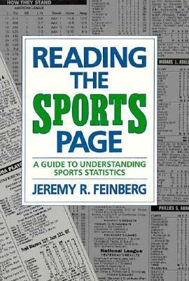 Reading the Sports Page A Guide to Understanding Sports Statistics N/A 9780027344202 Front Cover
