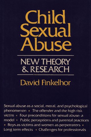 Child Sexual Abuse New Theory and Research  1984 9780029100202 Front Cover