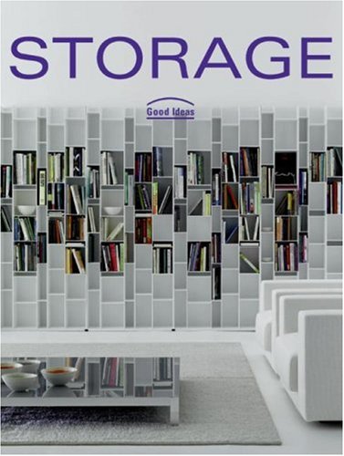 Storage: Good Ideas   2007 9780061144202 Front Cover