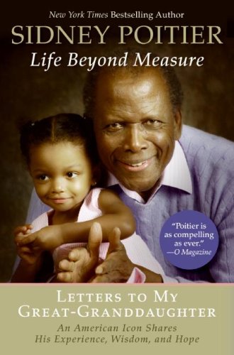 Life Beyond Measure Letters to My Great-Granddaughter N/A 9780061496202 Front Cover