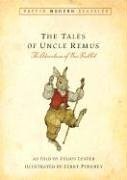 Tales of Uncle Remus (Puffin Modern Classics) The Adventures of Brer Rabbit N/A 9780142407202 Front Cover