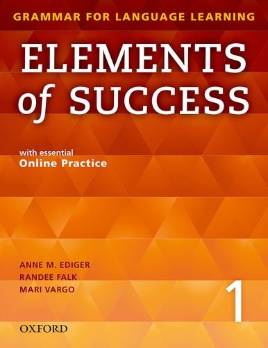 Elements of Success 1 Student Book with Essential Online Practice   2014 (Student Manual, Study Guide, etc.) 9780194028202 Front Cover
