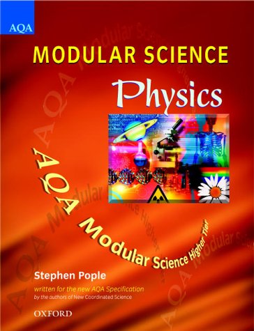 AQA MODULAR SCIENCE:PHYSICS 1st 9780199148202 Front Cover