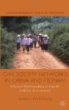 Civil Society Networks in China and Vietnam Informal Pathbreakers in Health and the Environment  2012 9780230380202 Front Cover