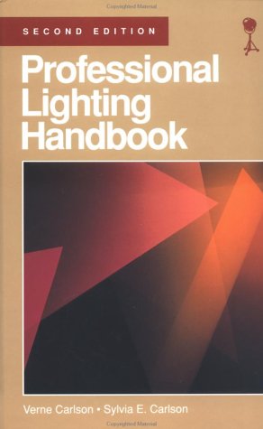 Professional Lighting Handbook  2nd 1991 (Revised) 9780240800202 Front Cover