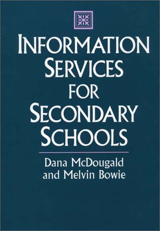Information Services for Secondary Schools   1997 9780313298202 Front Cover