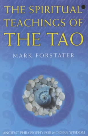 The Spiritual Teachings of the Tao (Spiritual Teachings) N/A 9780340733202 Front Cover