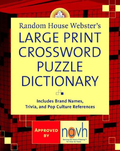 Random House Webster's Large Print Crossword Puzzle Dictionary  Large Type  9780375722202 Front Cover