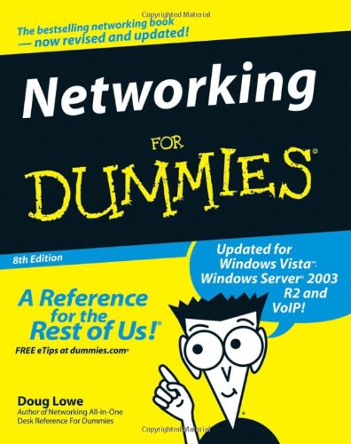 Networking for Dummies  8th 2007 (Revised) 9780470056202 Front Cover