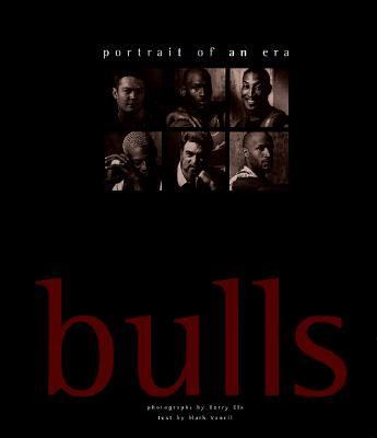 Bulls : Portrait of an Era  1998 9780966357202 Front Cover