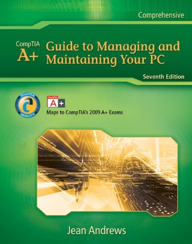 Labconnection A+ Guide to Managing and Maintaining Your PC  2011 (Guide (Instructor's)) 9781111125202 Front Cover