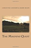 Maidens Quest  N/A 9781477535202 Front Cover