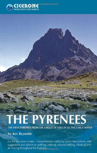 Pyrenees The High Pyrenees from the Cirque de Lescun to the Carlit Massif  2004 9781852844202 Front Cover