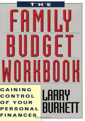 Family Budget Gaining Control of Your Personal Finances Workbook  9781881273202 Front Cover