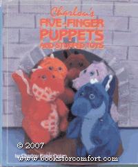 Charlou's Five-Finger Puppets and Stuffed Toys N/A 9780024968203 Front Cover