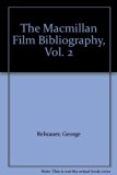 Macmillan Film Bibliography N/A 9780026964203 Front Cover