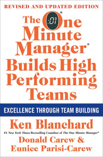 One Minute Manager Builds High Performing Teams New and Revised Edition 3rd 2009 (Revised) 9780061741203 Front Cover